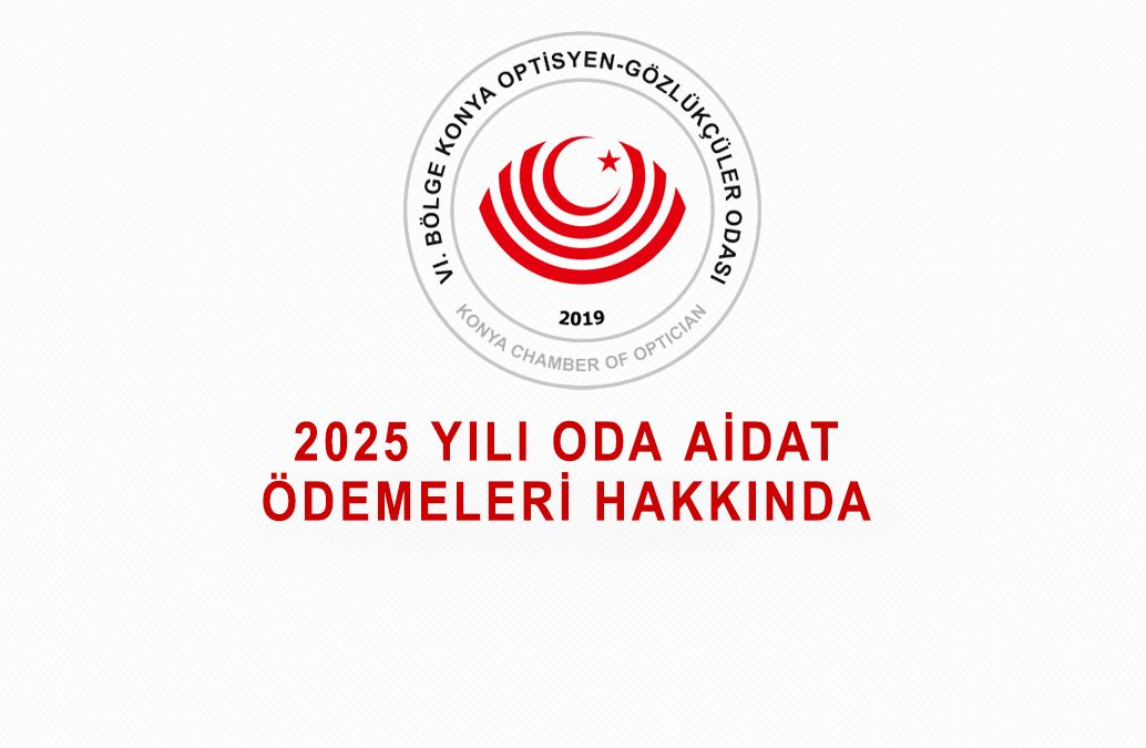 2025 Yılı Oda Aidat Ödemeleri Hakkında